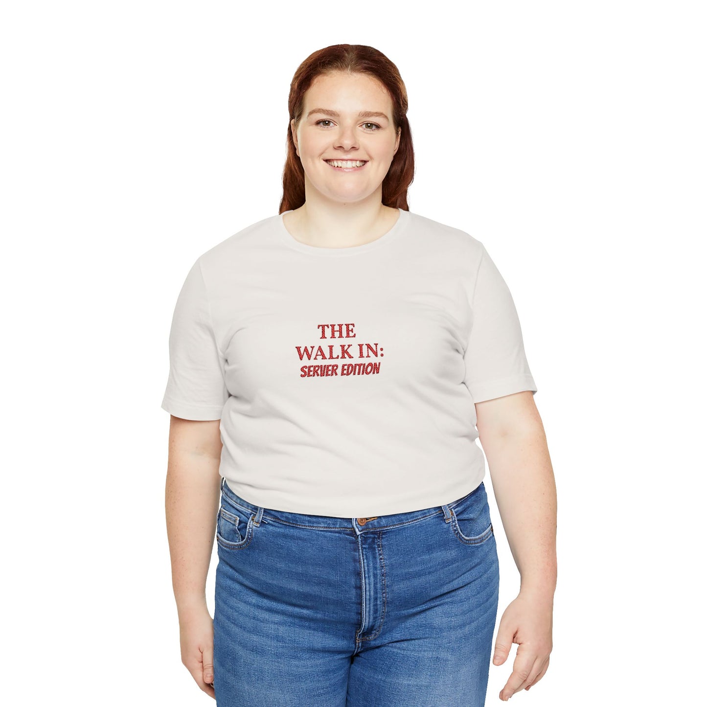 The Walk In: Server Edition Tee