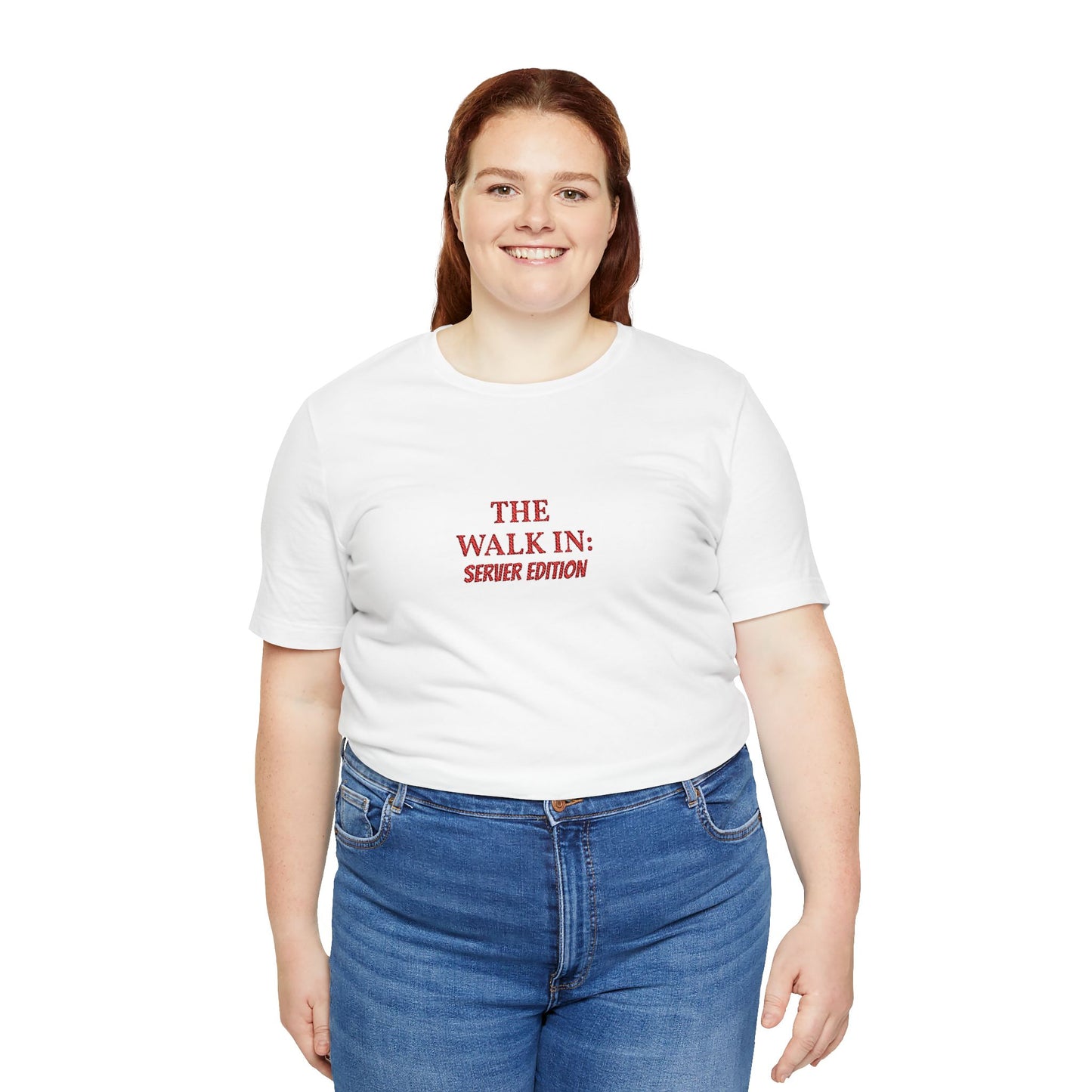 The Walk In: Server Edition Tee